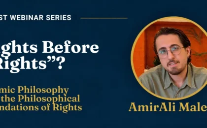 Bridging Traditions: JURIST Announces Landmark Webinar on the Philosophical Foundations of Islamic Rights